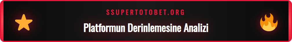 Supertotobet güvenilirlik analizi ve kullanıcı deneyimi puanlaması