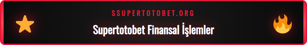 Supertotobet para yatırma ve çekme yöntemlerinin güvenilirlik logosu