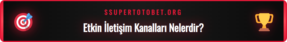 Supertotobet guncel iletisim yontemleri ve musteri hizmetleri.