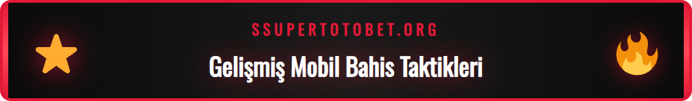 Supertotobet mobil deneyimini en üst düzeye çıkaran profesyonel ipuçları.