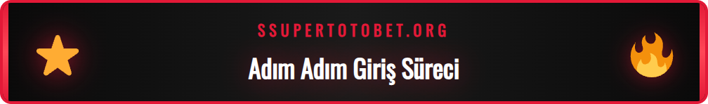 Supertotobet yeni giriş adresine erişim için adımlar kılavuzu.