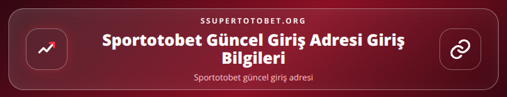 Sportotobet güncel giriş adresi içerik görseli