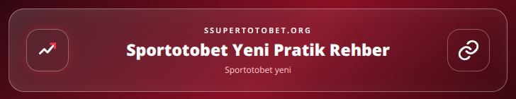 Sportotobet yeni içerik görseli