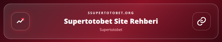 Supertotobet içerik görseli