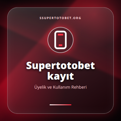 Supertotobet kayıt güncel erişim görseli